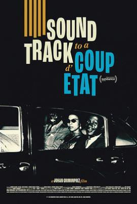 政变的配乐 Soundtrack to a Coup d’Etat