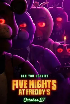 玩具熊的五夜惊魂1/ 玩具熊的午夜后宫Five Nights At Freddy’s