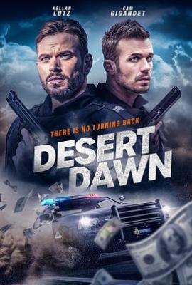 荒漠黎明 Desert Dawn (2025)