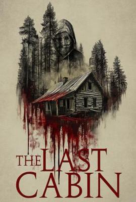 最后的小屋 The Last Cabin (2025)