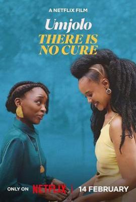Umjolo：无解爱情 Umjolo: There is No Cure(2025)