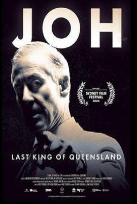 乔：昆士兰最后的王 Joh: Last King Of Queensland(2025)