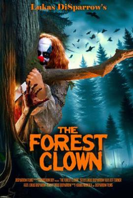 森林小丑 The Forest Clown(2025)