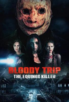 血腥之旅：二分杀手 Bloody Trip: The Equinox Killer(2024)