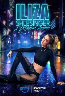 伊丽莎·施莱辛格：不同的动物 Iliza Shlesinger: A Different Animal(2025)