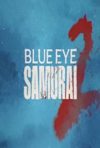 美剧蓝眼武士 第二季 Blue Eye Samurai Season 2 (2026)