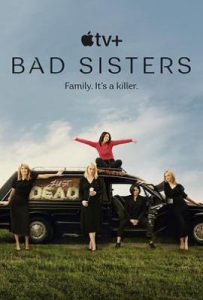 美剧坏姐妹 第一季 Bad Sisters Season 1 (2022)