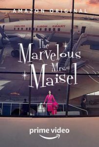 美剧了不起的麦瑟尔夫人 第三季 The Marvelous Mrs. Maisel Season 3 (2019)