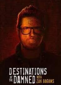 寻访诅咒之地 Destinations of the Damned with Zak Bagans(2025)