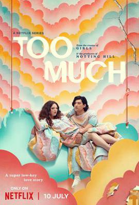 美剧真爱太用力 Too Much (2025)